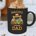 Nacho Average Dad Father Joke Vintage Cinco De Mayo Graphic Print Coffee Mug