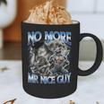 No More Mr Nice Guy Alpha Wolf Meme Dad Papa Men Graphic Print Coffee Mug