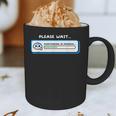 Overthinking In Progress Introvert Please Wait Graphic Print Coffee Mug