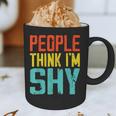 People Think I'm Shy I Introvert Graphic Print Coffee Mug People Think I'm Shy I Introvert Graphic Print Coffee Mug