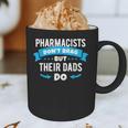 Pharmacy Graduation Pharmacist Pharmd Parent Grad Dad Brag Graphic Print Coffee Mug