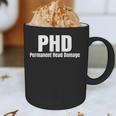 PHD Permanent Head Damage Doctoral Degree PHD Graduation Graphic Print Coffee Mug