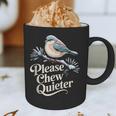Please Chew Quieter Introvert Christmas Bird Lover Graphic Print Coffee Mug Please Chew Quieter Introvert Christmas Bird Lover Graphic Print Coffee Mug