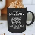 Please Be Patient With Me I'm From The 1900s Aged Telephone Graphic Print Coffee Mug