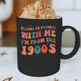 Please Be Patient With Me I'm From The 1900s Boho Saying Graphic Print Coffee Mug Please Be Patient With Me I'm From The 1900s Boho Saying Graphic Print Coffee Mug