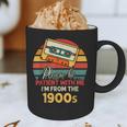 Please Be Patient With Me I'm From The 1900s Cool Dad Graphic Print Coffee Mug Please Be Patient With Me I'm From The 1900s Cool Dad Graphic Print Coffee Mug