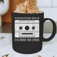 Please Be Patient I'm From The 1900s Cowboy Saying Graphic Print Coffee Mug