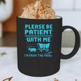 Please Be Patient With Me I'm From The 1900s Pixel Wagon Graphic Print Coffee Mug