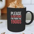 Please Slow Down I'm From The 1900s Retro Nostalgia Graphic Print Coffee Mug