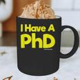 Pretty Huge Dick Joke Graduation PhD Humor Graphic Print Coffee Mug