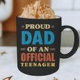 Proud Dad Of An Official Teenager 13th Birthday Family Graphic Print Coffee Mug