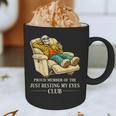 Proud Member Of The Just Resting My Eyes Club Dad Graphic Print Coffee Mug