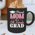 Proud Mom Of An Awesome 8th Grade Graduate 2026 Graduation Graphic Print Coffee Mug