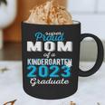 Proud Mom Of Kindergarten Graduate 2023 Graduation Mom Graphic Print Coffee Mug