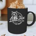 Racoon Dad Tax Making Sure It's Not Poison Men Graphic Print Coffee Mug