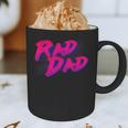 Rad Dad Retro Graphic Print Coffee Mug Rad Dad Retro Graphic Print Coffee Mug