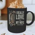 I Really Love It When My Wife Lets Me Go Hunting Dad Graphic Print Coffee Mug