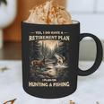 Retirement Plan On Hunting & Fishing Fisherman Hunter Dad Graphic Print Coffee Mug