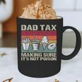 Retro Dad Tax Making Sure It's Not Poison Father's Day Graphic Print Coffee Mug Retro Dad Tax Making Sure It's Not Poison Father's Day Graphic Print Coffee Mug