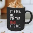 Retro It's Me Hi I'm The Dad It's Me For Dad Graphic Print Coffee Mug