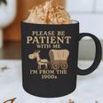 Retro Please Be Patient With Me I'm From The 1900s Vintage Graphic Print Coffee Mug
