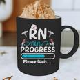 RN In Progress Loading Future Nurse Graduation Lover Graphic Print Coffee Mug