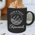 I Run A Tight Shipwreck Saying Wreck Mom Dad Graphic Print Coffee Mug