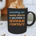 Running On Paper Crafts Social Introvert Humor Vintage Graphic Print Coffee Mug Running On Paper Crafts Social Introvert Humor Vintage Graphic Print Coffee Mug