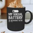 Sarcastic Anti Low Social Battery Social Introvert Graphic Print Coffee Mug Sarcastic Anti Low Social Battery Social Introvert Graphic Print Coffee Mug