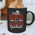 Senior Dad 2026 Graduation Proud Dad Of a 2026 Graduate Graphic Print Coffee Mug