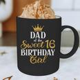 Sixteen Squad Bday Party Dad Of Sweet 16th Birthday Queen Graphic Print Coffee Mug