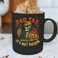 Skeleton Papa Halloween Dad Tax Making Sure Not Poison Graphic Print Coffee Mug