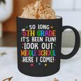 So Long 5th Grade Graduation Middle School Here I Come Kids Graphic Print Coffee Mug