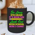 So Long 8th Grade Hello High School Graduation Graphic Print Coffee Mug