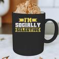 Im Socially Selective Introvert Graphic Print Coffee Mug Im Socially Selective Introvert Graphic Print Coffee Mug