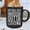 Softball Dad Straight Outta Money I Pitch T-Shirt Graphic Print Coffee Mug