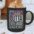 Straight Outta 10th Grade Class Of 2022 School Graduation Graphic Print Coffee Mug