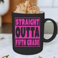 Straight Outta Fifth Grade Graduation Class Graphic Print Coffee Mug