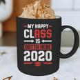 Student Graduation 2020 Tee My Happy Class Is Outta Here Graphic Print Coffee Mug