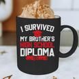 I Survived My Brother's High School Diploma Graduation Graphic Print Coffee Mug