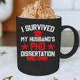 I Survived My Husband's PHD Dissertation Graduation Graphic Print Coffee Mug