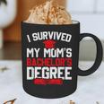 I Survived My Mom's Bachelor's Degree Graduation Graphic Print Coffee Mug
