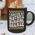 i Survived My Sisters Nursing Degree School Graduation Party Graphic Print Coffee Mug