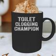 Toilet Clogging Champion Award Dad Jokes ON Back Graphic Print Coffee Mug Toilet Clogging Champion Award Dad Jokes ON Back Graphic Print Coffee Mug