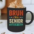 Vintage Bruh I'm A Senior Class Of 2025 Graduation Women Men Graphic Print Coffee Mug
