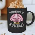 I Wanna Be Where The People Aren't Introverted Introvert Graphic Print Coffee Mug I Wanna Be Where The People Aren't Introverted Introvert Graphic Print Coffee Mug