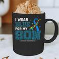 I Wear Blue For My Son Autism Awareness Mom Dad Parents Graphic Print Coffee Mug