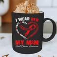 I Wear Red In My Memory Of My Mom Heart Disease Awareness Graphic Print Coffee Mug I Wear Red In My Memory Of My Mom Heart Disease Awareness Graphic Print Coffee Mug