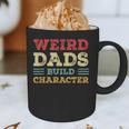 Weird Dads Build Character Vintage Graphic Print Coffee Mug
