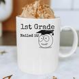 1st Grade Nailed It Kids Graduation TShirt Second Grade Graphic Print Coffee Mug